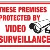 8.5" x 12" Red & Black Video Surveillance Sign