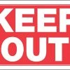 Hillman 8x12 Keep Out Sign