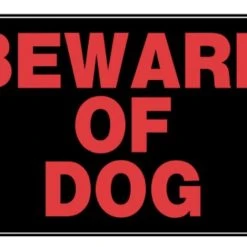 Hillman Beware of Dog Sign (8" X 12")