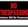 Hillman No Trespassing Violators Will Be Prosecuted Sign (15" X 19") -Home Tools Sales 2024 840040