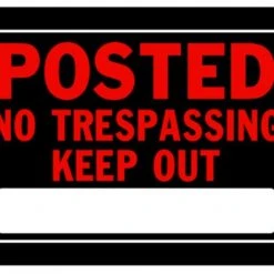 Hillman Posted No Trespassing Sign (10" X 14")