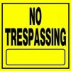 Hillman No Trespassing Sign (11" X 11") -Home Tools Sales 2024 840165 1