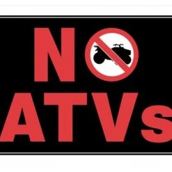 Hillman No ATVs Sign (8" X 12")